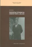 Naslovnica Portretna fotografija, Osebnosti mesta Ljubljane: arhivski inventar
