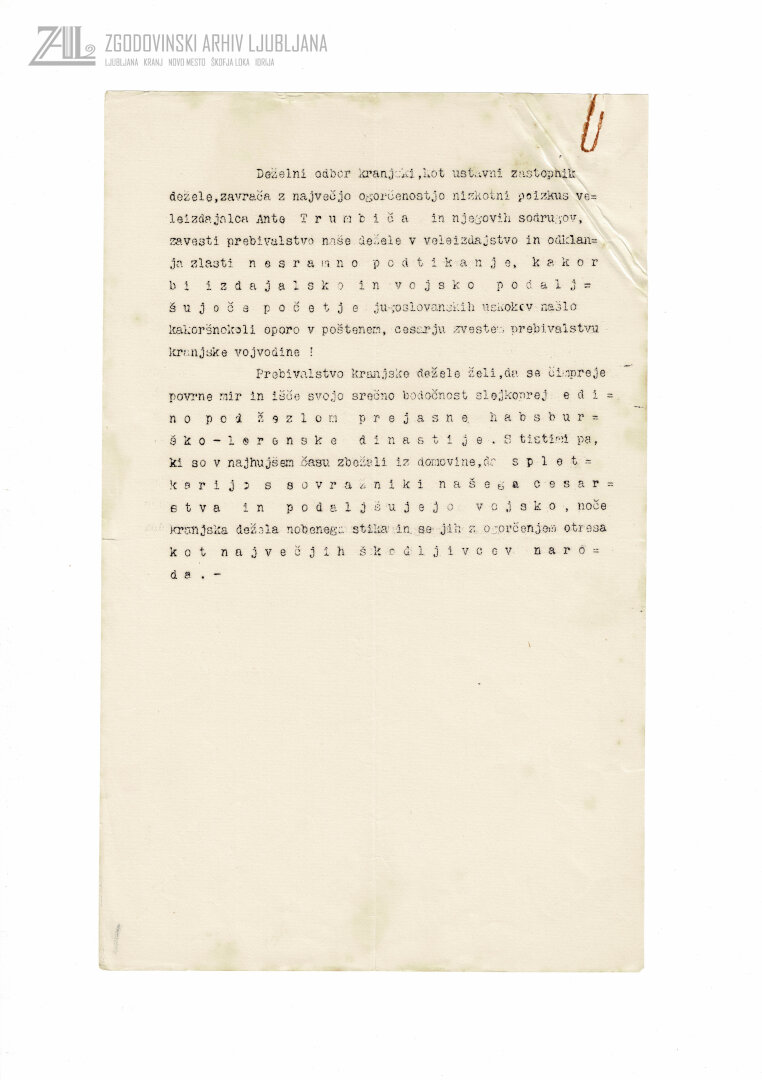 Razglas Zadnji poskusi zajezitve propadanja Avstro-Ogrske, z obsodbo vseh sovražnih dejanj proti državi. Anteja Trumbića so v njem proglasili za veleizdajalca. Razglas je bil izdan 3. julija 1918. (SI_ZAL_ŠKL/0001, Občina Zminec, t. e. 9, a. e. 126)