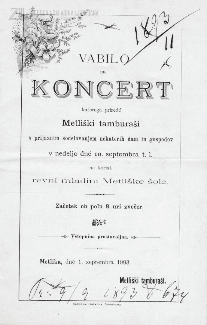 Metliški tamburaši so leta 1893 vabili na dobrodelni koncert, namenjen revni mladini. SI_ZAL_MET/00003 Občina Metlika-mesto, t. e. 31, p. e. 674.